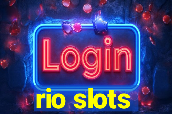 rio slots